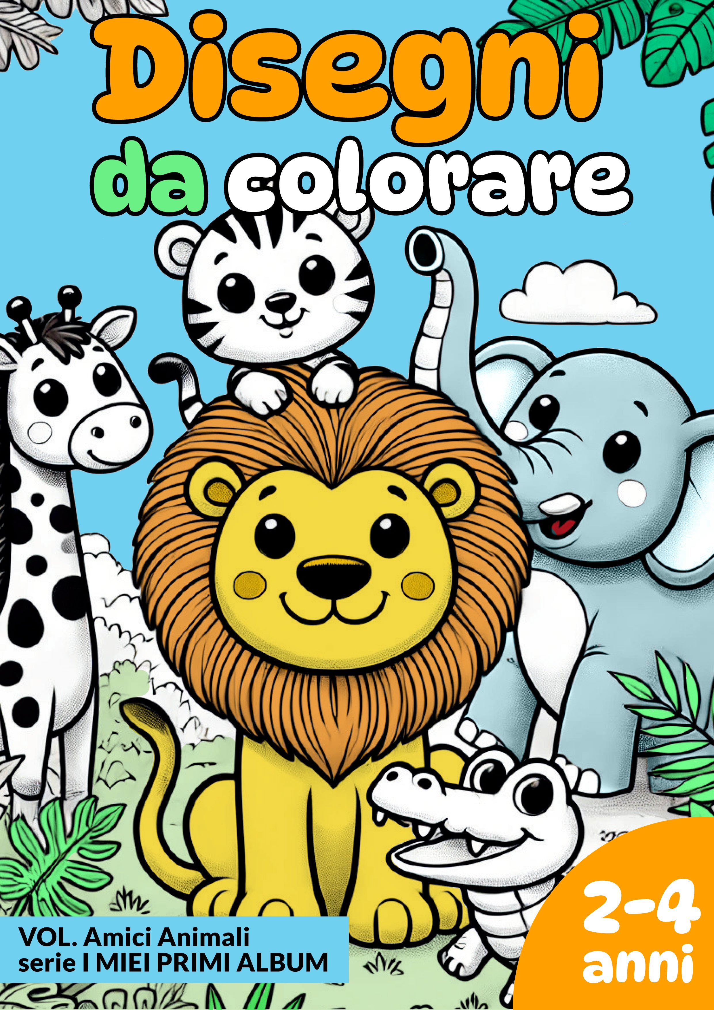 Amici animali: Album da Colorare per Bambini da 2 a 4 anni