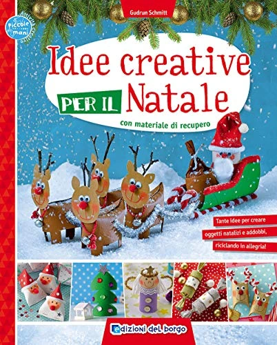 Idee Creative per Natale con Materiale di Recupero