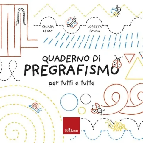 Il Quaderno del Pregrafismo per Tutti - 120 Schede Operative