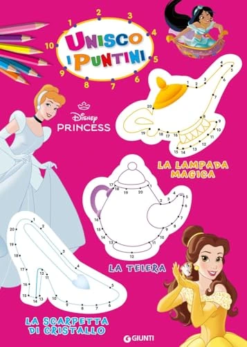 Principesse Disney - Unisco i Puntini e Colori Illustrato