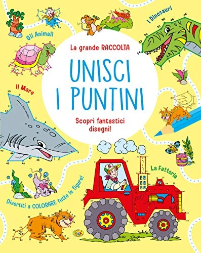 La Grande Raccolta - Unisci i Puntini 80 Pagine Giunti