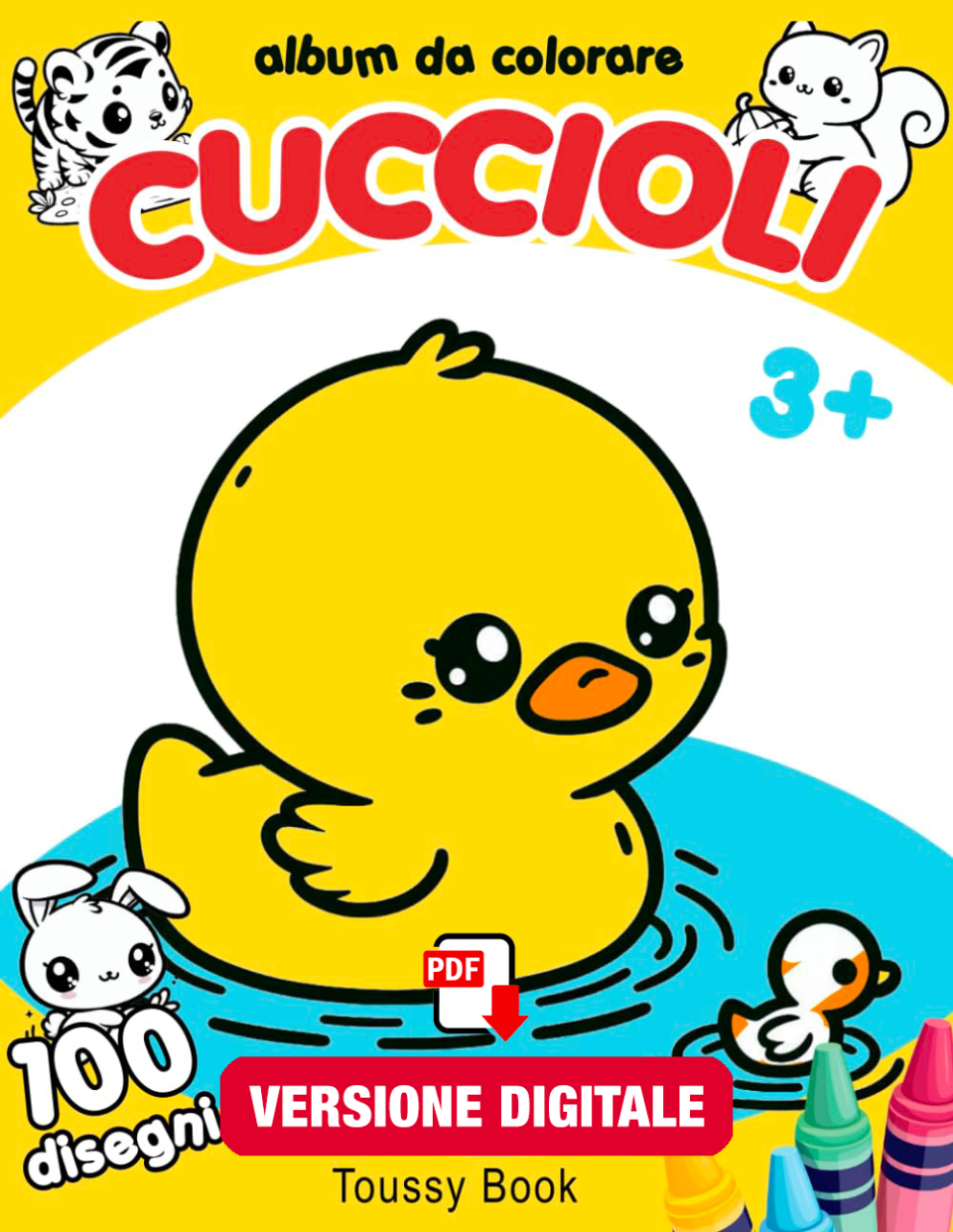 100 Cuccioli: Album Disegni da Colorare da 3 anni